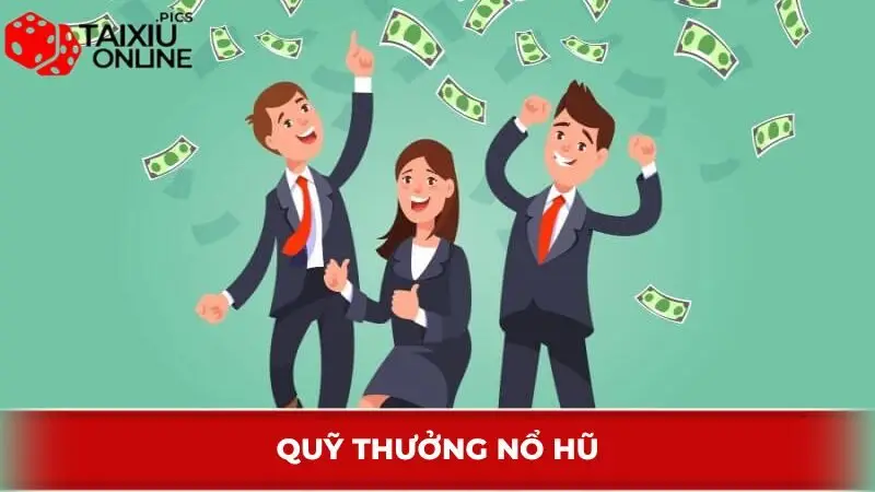 Mỗi giải Jackpot sẽ có cách tính tiền Nổ Hũ Tài Xỉu khác nhau