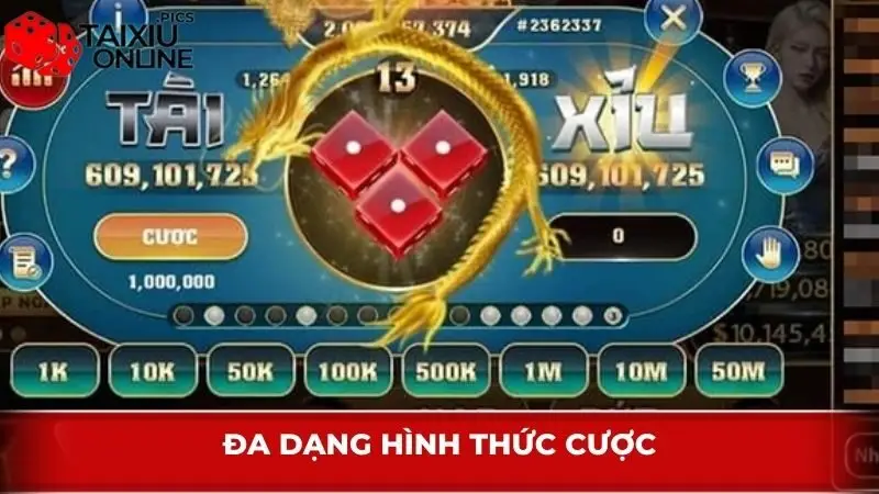 Đa dạng hình thức cược